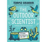 Temple Grandin The Outdoor Scientist (Tascabile)
