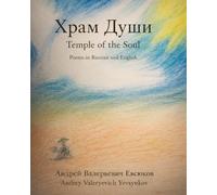 Temple of the Soul: Poems in Russian and English