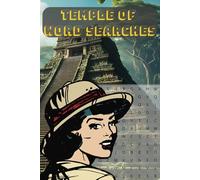 Temple of Word Searches: Explore this Adventurous Word Search! Easy to Read Print about Jungle Exploration, Adventure, Danger and More / 6x9 inches, ... Gift for Vacations, Holidays and Free Times