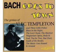 Templeton,Alec - Bach Goes to Town