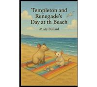 Templeton and Renegade’s Day at the Beach: Coloring book