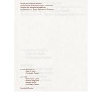 Templi per lombardi laboriosi. Architetture di Mario Galvagni a Inveruno