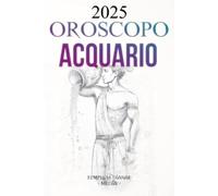 Templum Dianae Media Oroscopo Acquario 2025 (Tascabile)