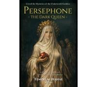 Templum Dianae Media Persephone the Dark Queen (Tascabile)