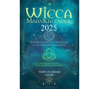 Templum Dianae Media Wicca Maankalender - 2025 (Tascabile)