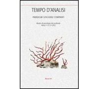 Tempo d'analisi. Paradigmi junghiani comparati. Rivista di psicologia del profondo. Vol. 2