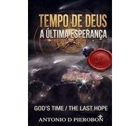 TEMPO DE DEUS: A ÚLTIMA ESPERANÇA