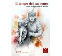TEMPO DEL RACCONTO (IL) - AA..VV - 2025 - Bertoni Editore