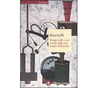 Tempo delle cose, tempo della vita, tempo dell'anima
