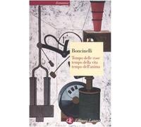 Tempo delle cose, tempo della vita, tempo dell'anima