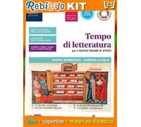 TEMPO DI LETTERATURA PER IL NUOVO ESAME DI STATO VOL 1 CON LABORATORIO DI METODO PER IL TERZO E IL QUAERO ANNO, TESTI E LINGUAGGI TECNICO-SCIENTIFICI, ANTOLOGIA DELLA DIVINA (9788830206083) -