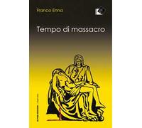 Tempo di massacro