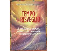 LIBRO TEMPO DI RISVEGLIO - PIER FRANCESCO GRASSELLI