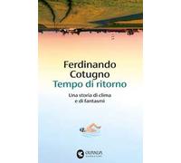 Tempo di ritorno. Una storia di clima e di fantasmi
