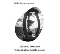 Tempo di sabbia in sette racconti