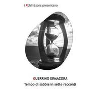 Tempo di sabbia in sette racconti