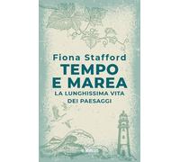 Tempo e marea. La lunghissima vita del paesaggio - 2025 - Mimesis