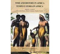 Tempo e storia in Africa-Time and history in Africa