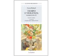Tempo e violenza. Poesie scelte