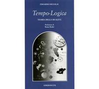 Tempo-logica. Teoria della dualità