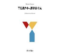 Tempo-Musica. Il relativismo musicale