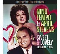 Nino Tempo & April Stevens - Sweet and Lovely - The Early Years