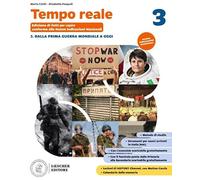 Tempo reale. Per la Scuola media. Con L'Essenziale 3. Dalla Prima guerra mondiale a oggi (Vol. 3)