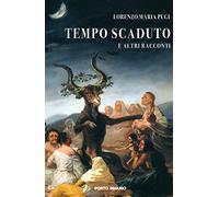 Tempo scaduto e altri racconti