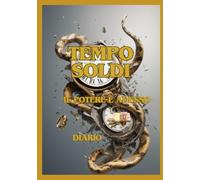 Tempo Soldi: Il potere è adesso