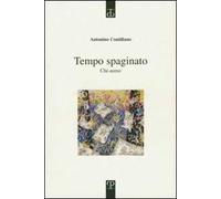 Tempo spaginato. Chi-asmo