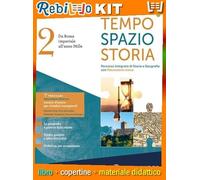 TEMPO SPAZIO STORIA 2 (9788809942400) - Libro Scolastico + Kit Scuola con Copertine Rebillo