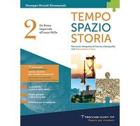 Tempo spazio storia. Per le Scuole superiori. Con e-book. Con espansione online. Da Roma imperiale all'anno Mille (Vol. 2)