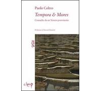 Tempora & Mores. Cronache da un Veneto provvisorio
