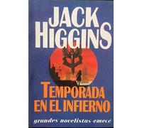 temporada-en-el-infierno-jack-higgins-novela-suspenso-