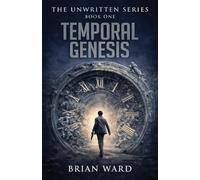 Temporal Genesis: 1