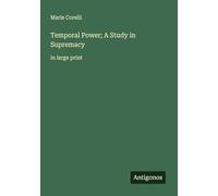 Temporal Power; A Study in Supremacy: in large print