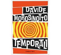 Temporali. Intreccio. Ediz. ad alta leggibilità