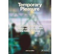 John Leo Gillen Temporary Pleasure (Copertina rigida)