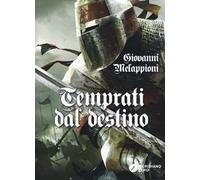 Temprati dal destino