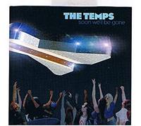 Temps - Soon We Ll Be Gone