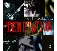 Temptation by Duke Robillard (1994-09-06)