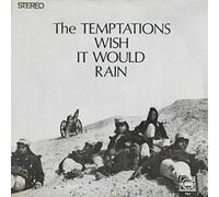 Temptations - Wish It Would Rain