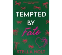 Tempted by Fate: A Second Chance Romance