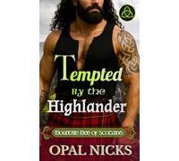 Tempted By The Highlander: Mountain Men of Scotland