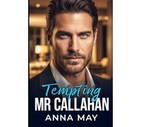 Tempting Mr. Callahan: Una notte, una regola, una bugia