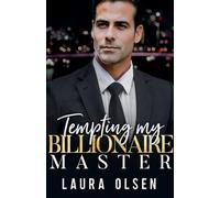 Tempting My Billionaire Master