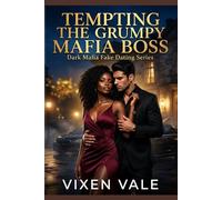 Tempting the Grumpy Mafia Boss