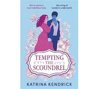 Katrina Kendrick Tempting the Scoundrel (Tascabile) Private Arrangements