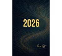 Tempus Fugit - Agenda 2026 per Obiettivi e Produttività | Planner Annuale, Mensile e Giornaliero per Organizzare il Tempo, Migliorare le Abitudini e ... la tua visione in azioni quotidiane