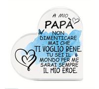 TEMU 2D Piatto, 2D Piatto Putuo Decor 1pz Targa Acrilica a Forma di Cuore Italiana, "A Mio Padre, Non Dimenticare Mai Che Ti Amo," Decorazione da Tavolo per Casa Soggiorno, Regalo per Papà, 2D Piatto
